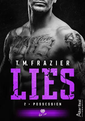 T. M. Frazier - Lies, Tome 2 : Possession